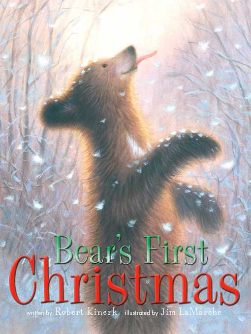 Title details for Bear's First Christmas by Robert Kinerk - Wait list